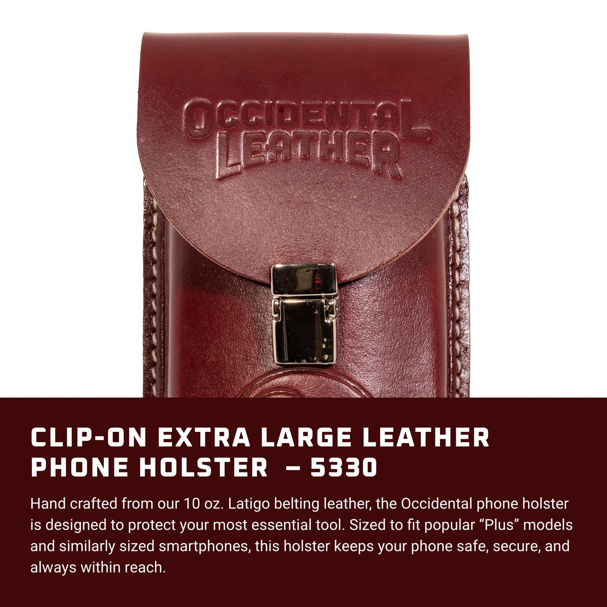 Occidental Leather Clip-On XL Leather Phone Holster - Made in USA